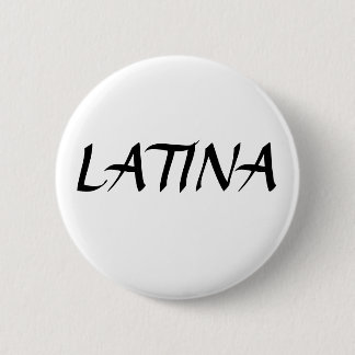 BADGE ROND 5 CM LATINA