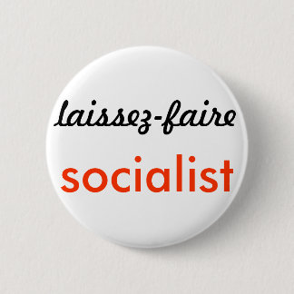 Badge Rond 5 Cm L'audacieux et le souhaitable : socialisme de