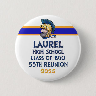 Badge Rond 5 Cm Laurel High Class of 1970 55th Reunion Button