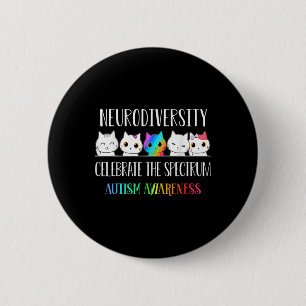 Badge Rond 5 Cm L'autisme Embrasser La Neurodiversité Célébrer Le