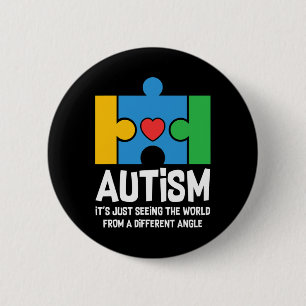 Badge Rond 5 Cm L'autisme ne fait que voir le monde d'un autre ang