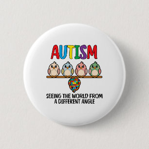 Badge Rond 5 Cm L'Autisme Voit Le Monde D'Un Chouette D'Un Autre A