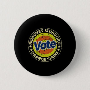 Badge Rond 5 Cm Lavage de vote anti-trump Cadeaux drôles