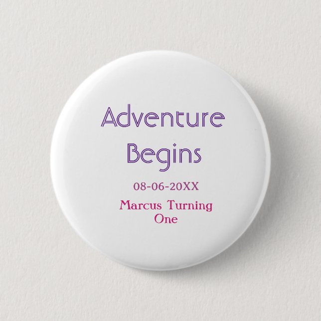 Badge Rond 5 Cm L'aventure commence date de naissance simple min (Devant)