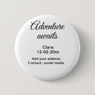 Badge Rond 5 Cm L'aventure commence nom date année lieu