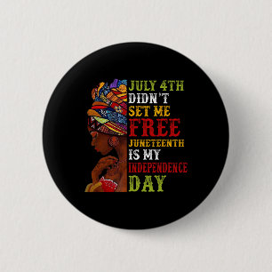 Badge Rond 5 Cm Le 11 juin est ma fête nationale, pas le 4 juillet