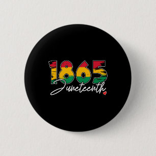 Badge Rond 5 Cm Le 12° anniversaire de la liberté noire 1865