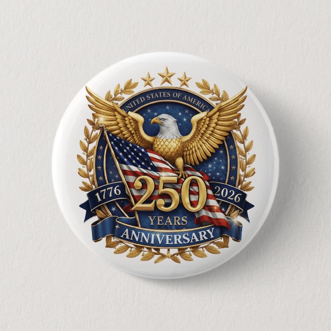 Badge Rond 5 Cm Le 250e Anniversaire de l'Amérique  (Devant)