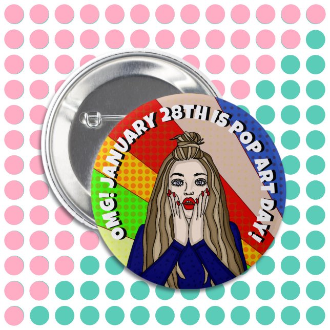 Badge Rond 5 Cm Le 28 janvier est Pop Art Day | Bouton Vacances (Créateur téléchargé)