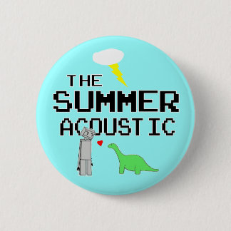 Badge Rond 5 Cm Le bouton acoustique d'été