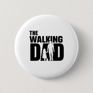 Badge Rond 5 Cm Le bouton Papa qui Marche Papa-Fille
