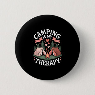 Badge Rond 5 Cm Le camping est une thérapie amoureux de camp d'ave