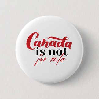 Badge Rond 5 Cm Le Canada n'est pas à vendre