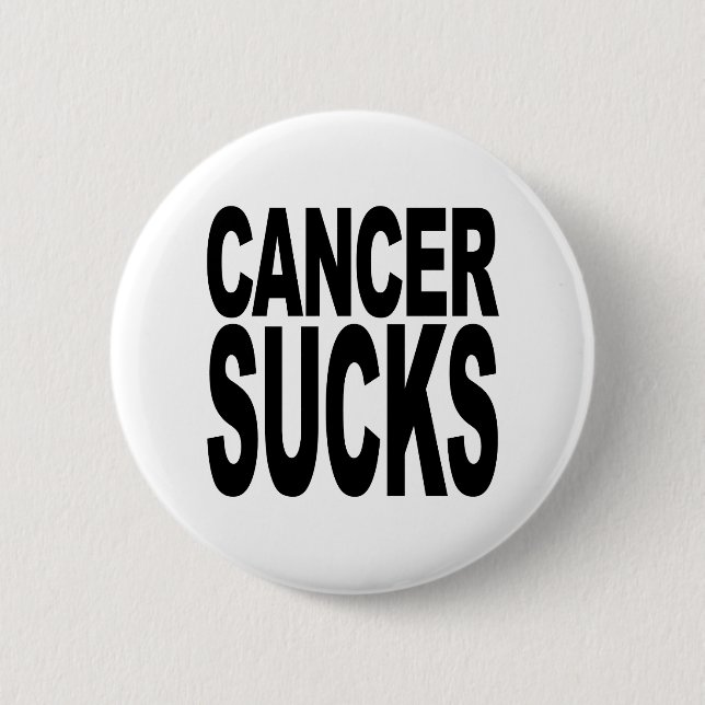 Badge Rond 5 Cm Le Cancer suce (Devant)