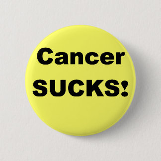 Badge Rond 5 Cm Le Cancer suce