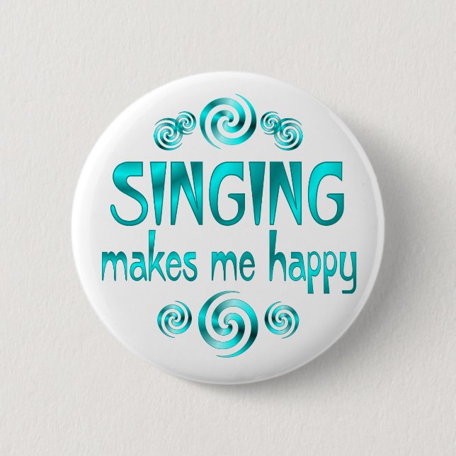 Badge Rond 5 Cm Le chant me rend heureux (Devant)