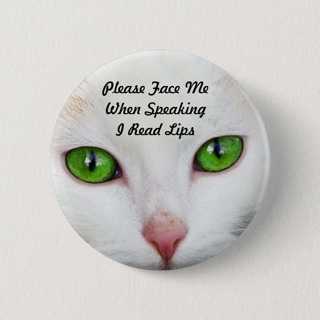 Badge Rond 5 Cm Le chat blanc j'ai lu le bouton de lèvres (Devant)