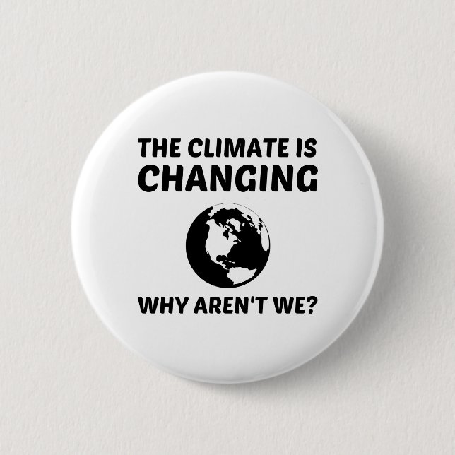 BADGE ROND 5 CM LE CLIMAT CHANGE (Devant)
