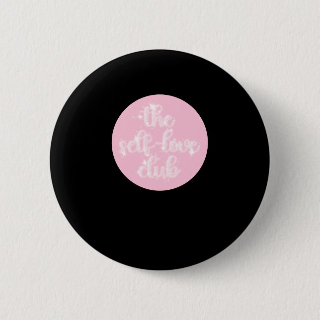 Badge Rond 5 Cm Le Club d'amour-propre (Devant)