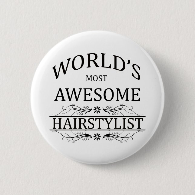 Badge Rond 5 Cm Le coiffeur le plus impressionnant du monde (Devant)
