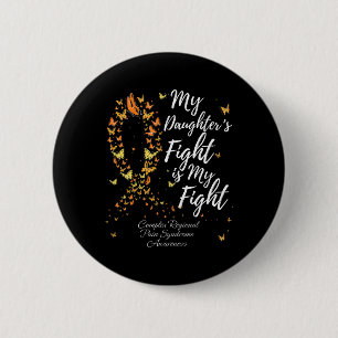 Badge Rond 5 Cm Le combat de ma fille est ma prise de conscience d