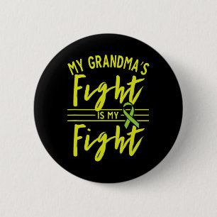 Badge Rond 5 Cm Le combat de ma grand-mère est mon combat contre l