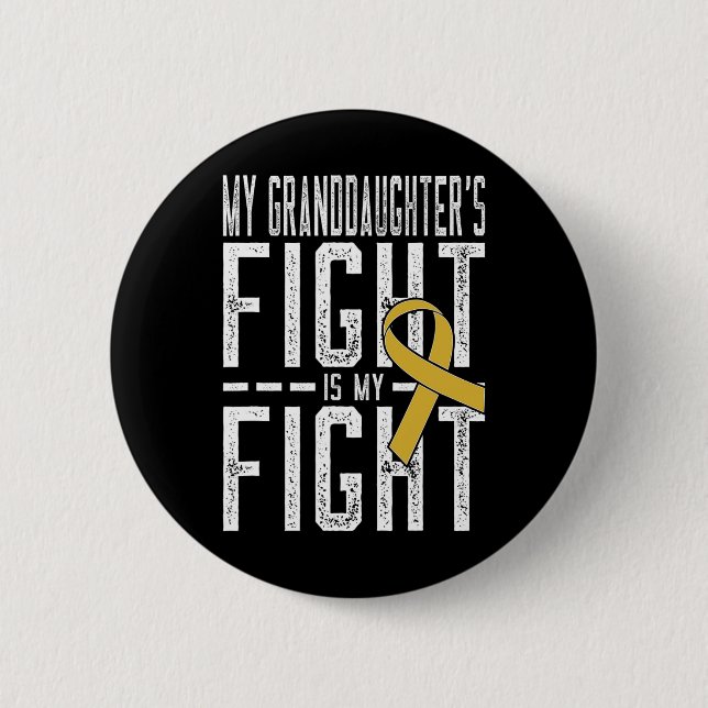 Badge Rond 5 Cm Le combat de ma petite-fille, c'est mon combat pou (Devant)