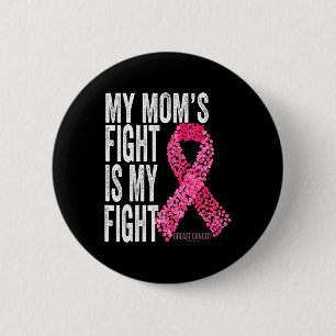 Badge Rond 5 Cm Le combat de maman est mon combat Ruban de sensibi