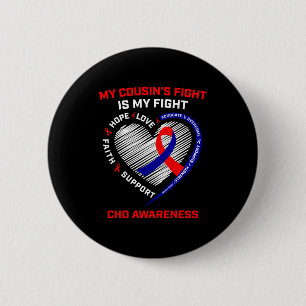 Badge Rond 5 Cm Le combat de mes cousins est mon combat Maladie ca