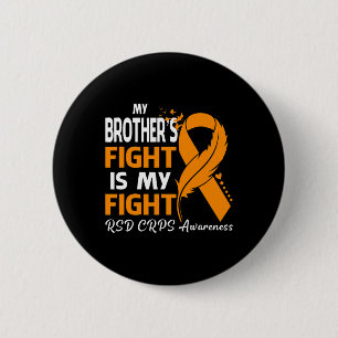 Badge Rond 5 Cm Le combat de mon frère est ma lutte Crps Rsd Crps 