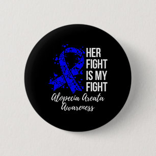 Badge Rond 5 Cm Le combat est mon combat Alopecia Areata Sensibili