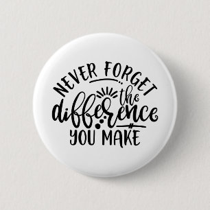 Badge Rond 5 Cm Le Design Enseignant N'Oublie Jamais La Différenc
