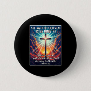 Badge Rond 5 Cm Le développement de logiciels chrétiens est mon mi