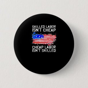 Badge Rond 5 Cm Le drapeau américain de la Fête du Travail n’est p