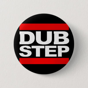 Badge Rond 5 Cm le dubstep remélangent-dubstep le