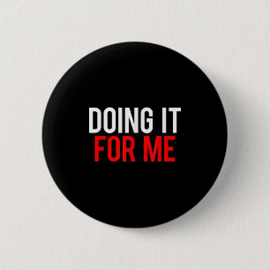 Badge Rond 5 Cm Le Faire Pour Moi Motivationnel Dire Gym Entraînem