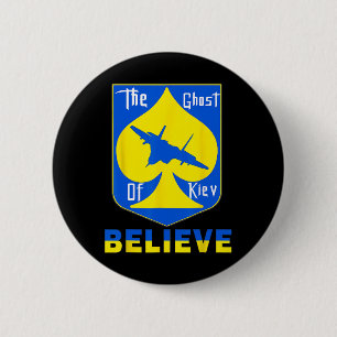 Badge Rond 5 Cm Le Fantôme de Kiev Croit - Je suis avec l'Ukraine
