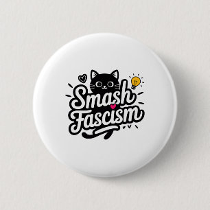 Badge Rond 5 Cm Le Fascisme Smash Résiste Au Fascisme Pour Les Fem