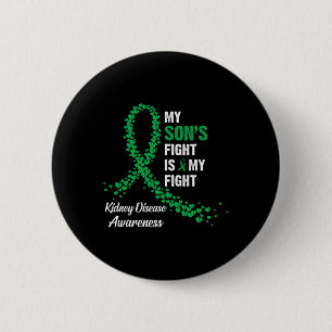Badge Rond 5 Cm Le Fils combat ma lutte contre la maladie du rein 
