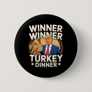 Badge Rond 5 Cm Le gagnant du dîner turc Trump Thanksgiving
