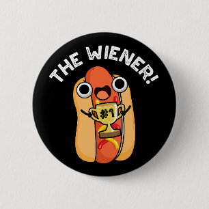Badge Rond 5 Cm Le gagnant Wiener Funny Hot Dog Pun Dark BG
