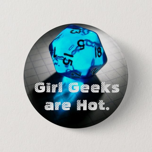 Badge Rond 5 Cm Le geeks de fille est chaud (Devant)