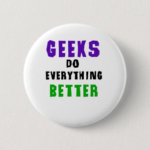 Badge Rond 5 Cm Le geeks fait tout mieux