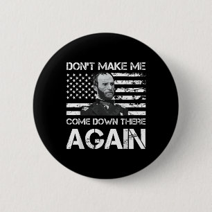 Badge Rond 5 Cm Le Général Sherman Ne Me Fait Pas Redescendre Là-B