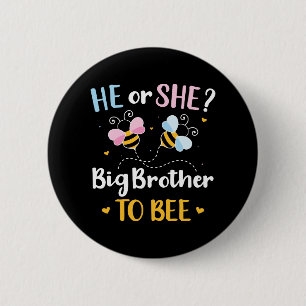 Badge Rond 5 Cm Le genre révèle que son frère correspond à la fête