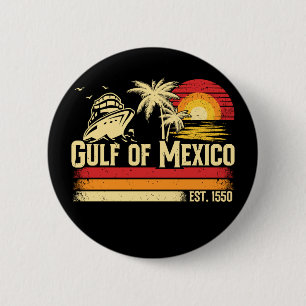 Badge Rond 5 Cm Le golfe du Mexique reste salé vintage