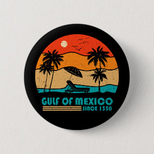 Badge Rond 5 Cm Le golfe du Mexique reste salé vintage