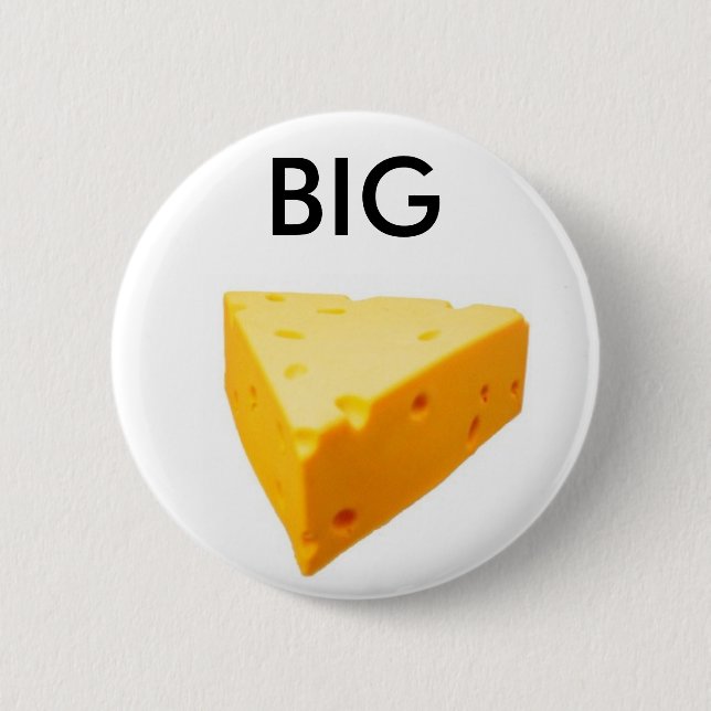 Badge Rond 5 Cm le grand fromage (Devant)