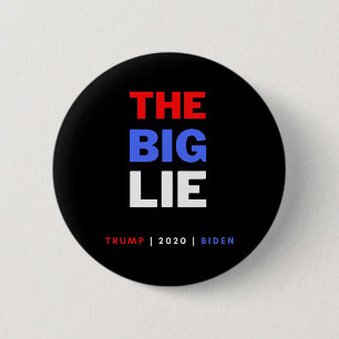 Badge Rond 5 Cm Le Gros Mensonge Trump Desantis 2024
