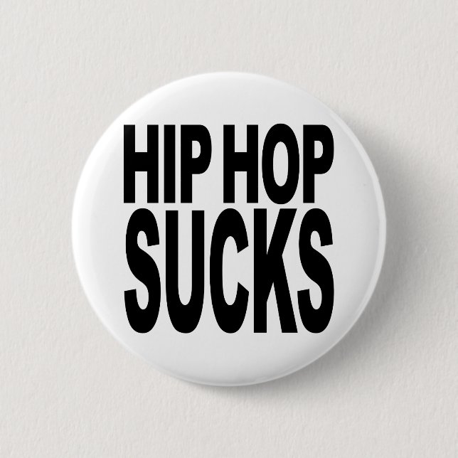 Badge Rond 5 Cm Le hip hop suce (Devant)